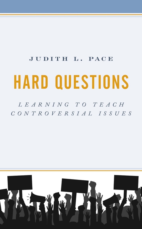 Hard Questions -  Judith L. Pace
