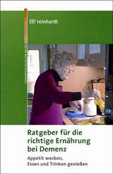 Ratgeber für die richtige Ernährung bei Demenz - Sozialordnung, Familie und Frauen