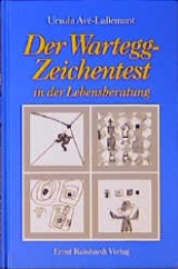 Der Wartegg-Zeichentest in der Lebensberatung - Ursula Avé-Lallemant