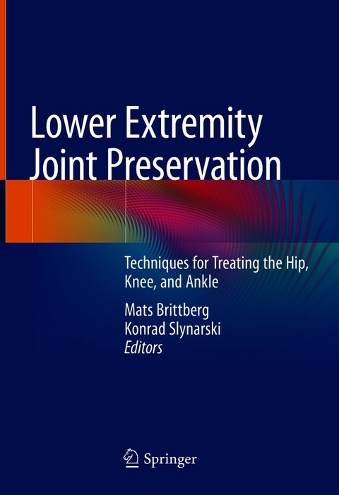 Lower Extremity Joint Preservation - 