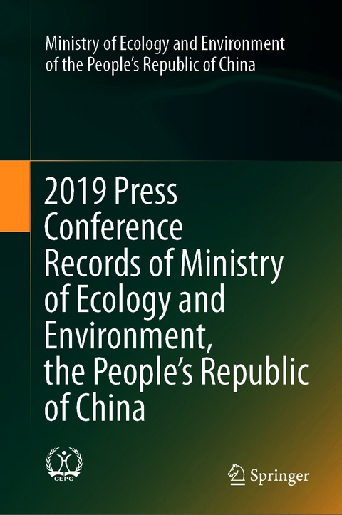 2019 Press Conference Records of Ministry of Ecology and Environment, the People’s Republic of China