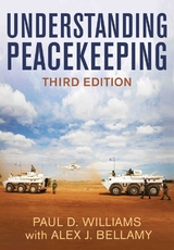 Understanding Peacekeeping -  Paul D. Williams