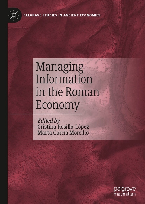 Managing Information in the Roman Economy - 