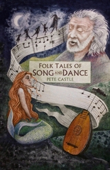 Folk Tales of Song and Dance -  Pete Castle