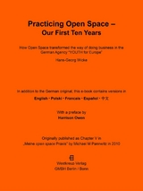 Practicing Open Space - Our First Ten Years - Hans-Georg Wicke