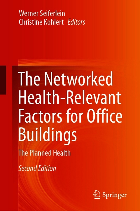 The Networked Health-Relevant Factors for Office Buildings - 