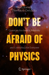 Don't Be Afraid of Physics - Ross Barrett, Pier Paolo Delsanto