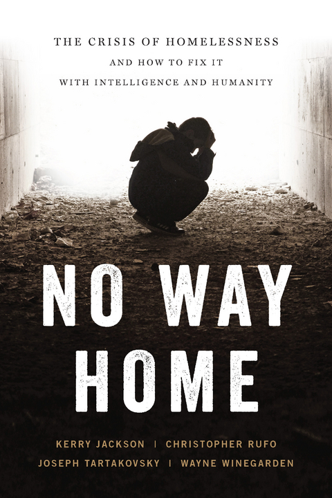 No Way Home -  Kerry Jackson,  Christopher F. Rufo,  Joseph Tartakovsky,  Wayne Winegarden
