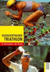 Ausdauertrainer Triathlon - Kuno Hottenrott, Martin Zülch