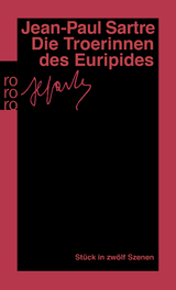 Die Troerinnen des Euripides - Jean-Paul Sartre