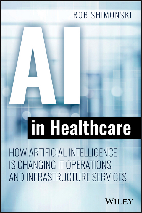 AI in Healthcare - Robert Shimonski