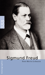 Sigmund Freud - Hans-Martin Lohmann