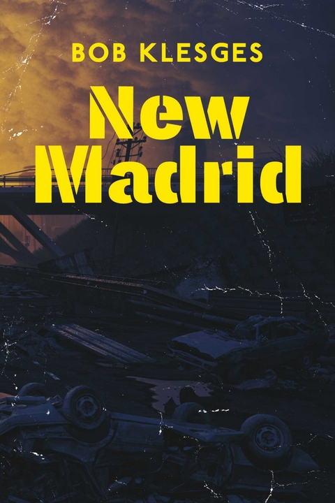 New Madrid -  Robert Klesges