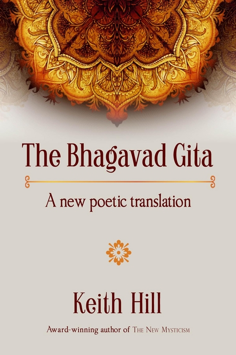 The Bhagavad Gita - Keith Hill