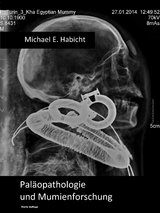 Handbuch Paleopathologie und Mumienforschung - 