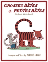 Grosses Betes & Petites Betes (Big Beasts and Little Beasts) - Andre Helle