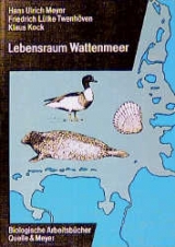 Lebensraum Wattenmeer - Hans U Meyer, Klaus Kock, Friedrich Lütke-Twenhöven