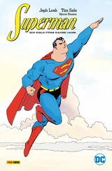 Superman: Ein Held fürs ganze Jahr -  Jeph Loeb