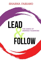 Lead and Follow -  Sharna Fabiano