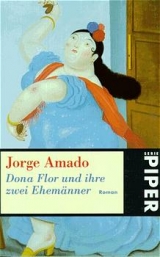 Dona Flor und ihre zwei Ehemänner - Amado, Jorge