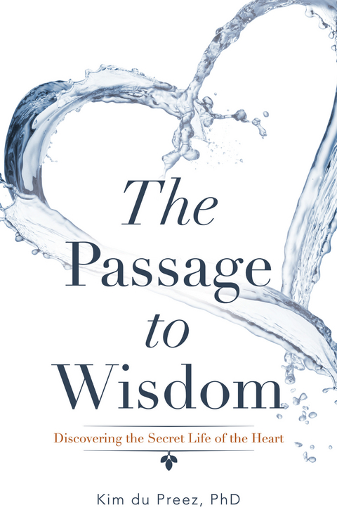 Passage to Wisdom -  Kim du Preez PhD