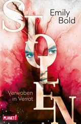 Stolen 2: Verwoben in Verrat -  Emily Bold