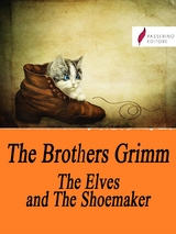 The Elves and the Shoemaker - Brothers Grimm