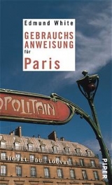 Gebrauchsanweisung für Paris - Edmund White