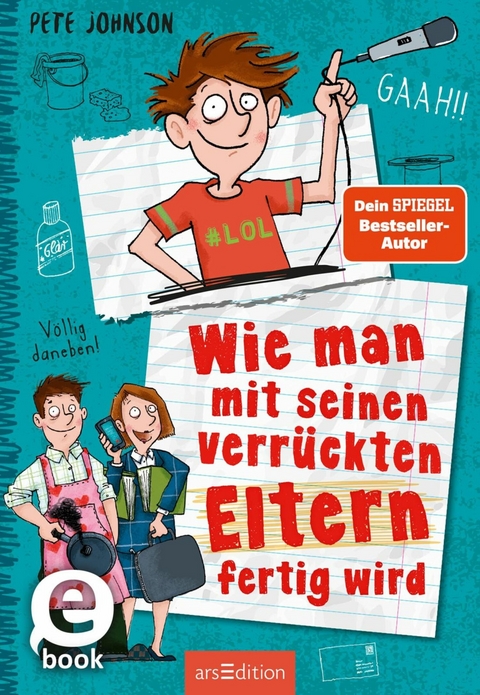 Wie man mit seinen verrückten Eltern fertig wird (Eltern 3) -  Pete Johnson