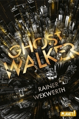 Ghostwalker -  Rainer Wekwerth