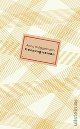 Trennungsroman -  Anna Brüggemann