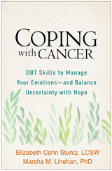 Coping with Cancer - Elizabeth Cohn Stuntz, Marsha M. Linehan