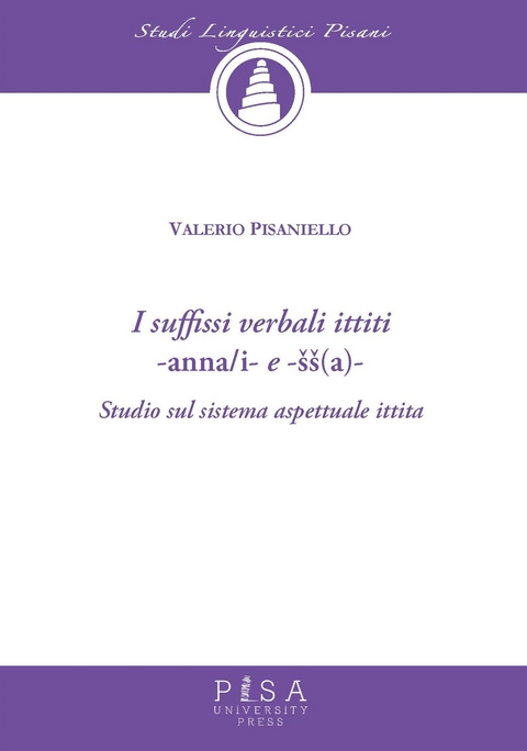 I suffissi verbali ittiti -anna/i- e -šš(a)- - Valerio Pisaniello