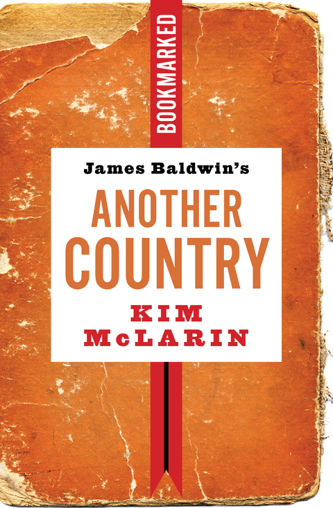 James Baldwin's Another Country: Bookmarked -  Kim McLarin