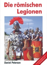 Die römischen Legionen - Peterson, Daniel