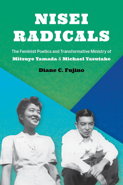 Nisei Radicals -  Diane C. Fujino
