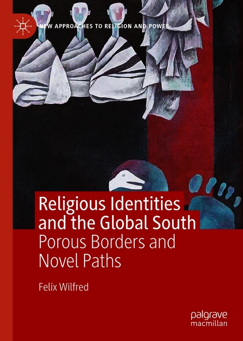 Religious Identities and the Global South -  Felix Wilfred