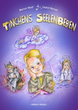 Tinchens Seelenbeben - Marion Wolf