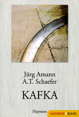 KAFKA -  Jürg Amann,  A. T. Schaefer