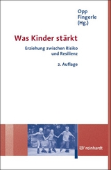 Was Kinder stärkt - Opp, Günther; Fingerle, Michael