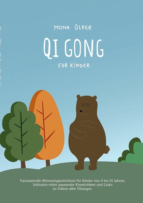 Qi Gong für Kinder -  Mona Ülker