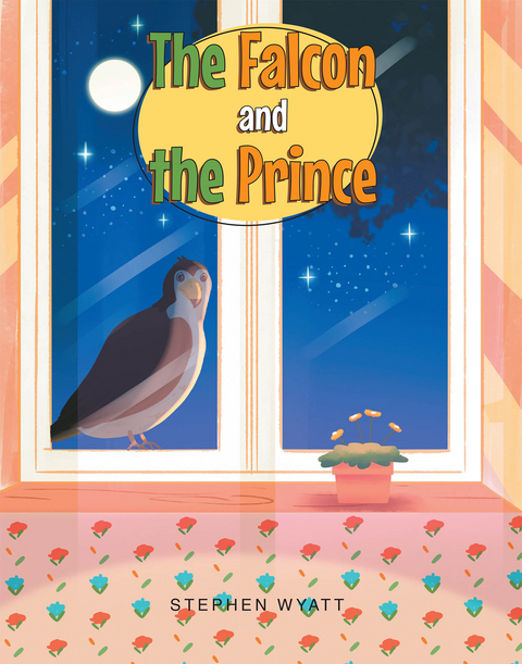 The Falcon and the Prince - Stephen Wyatt