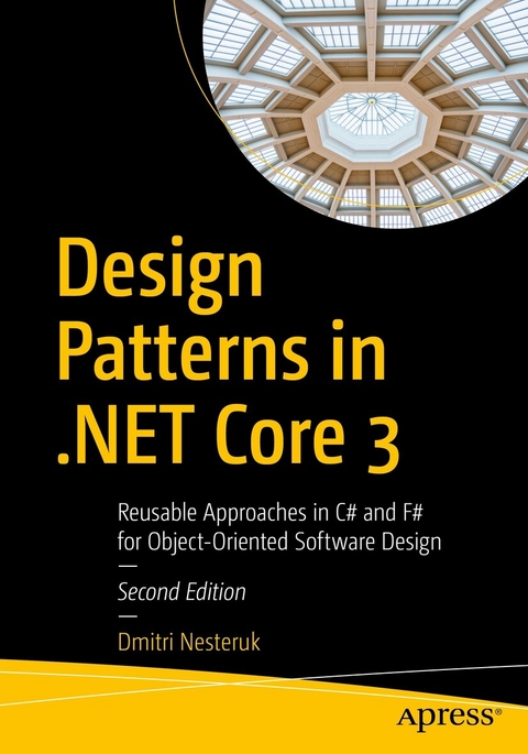 Design Patterns in .NET Core 3 -  Dmitri Nesteruk