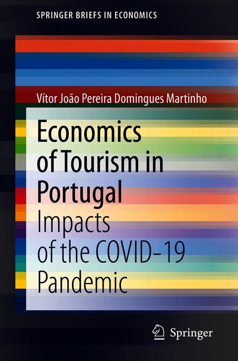 Economics of Tourism in Portugal - Vítor João Pereira Domingues Martinho