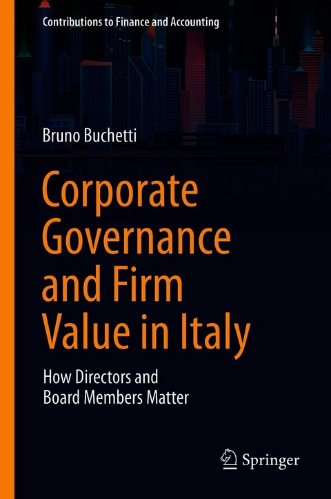 Corporate Governance and Firm Value in Italy - Bruno Buchetti