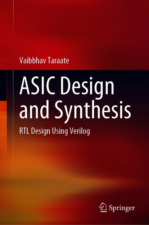 ASIC Design and Synthesis -  Vaibbhav Taraate
