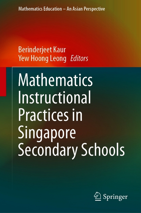 Mathematics Instructional Practices in Singapore Secondary Schools - 