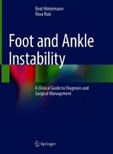 Foot and Ankle Instability - Beat Hintermann, Roxa Ruiz