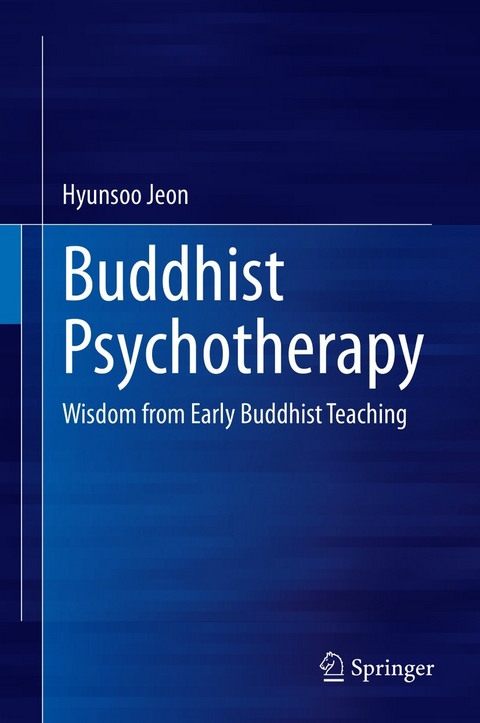Buddhist Psychotherapy -  Hyunsoo Jeon