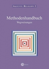 Akzente Religion / Wegweisungen - Auf der Suche nach gelingendem Leben. (in neuer Rechtschreibung) - Georg Bubolz, Ursula Tietz